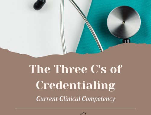The Three C’s of Credentialing