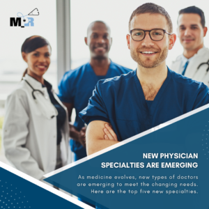 new physician specialties