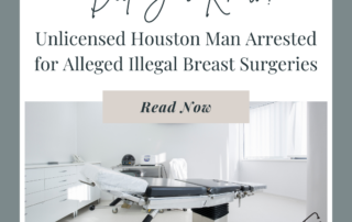 Houston man arrested for illegal breast surgeries after failing medical background check